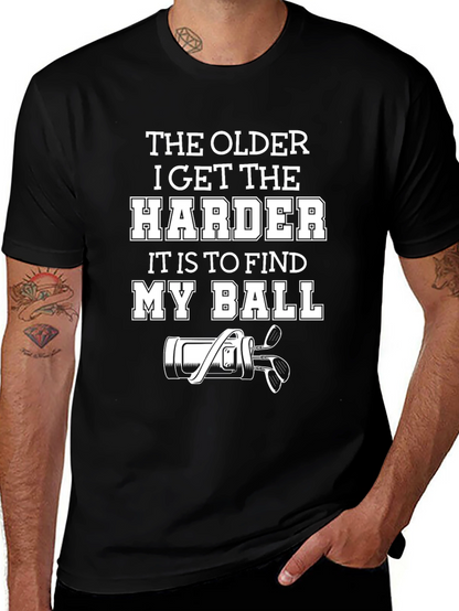 Funny Golf T-Shirt: The Older I Get