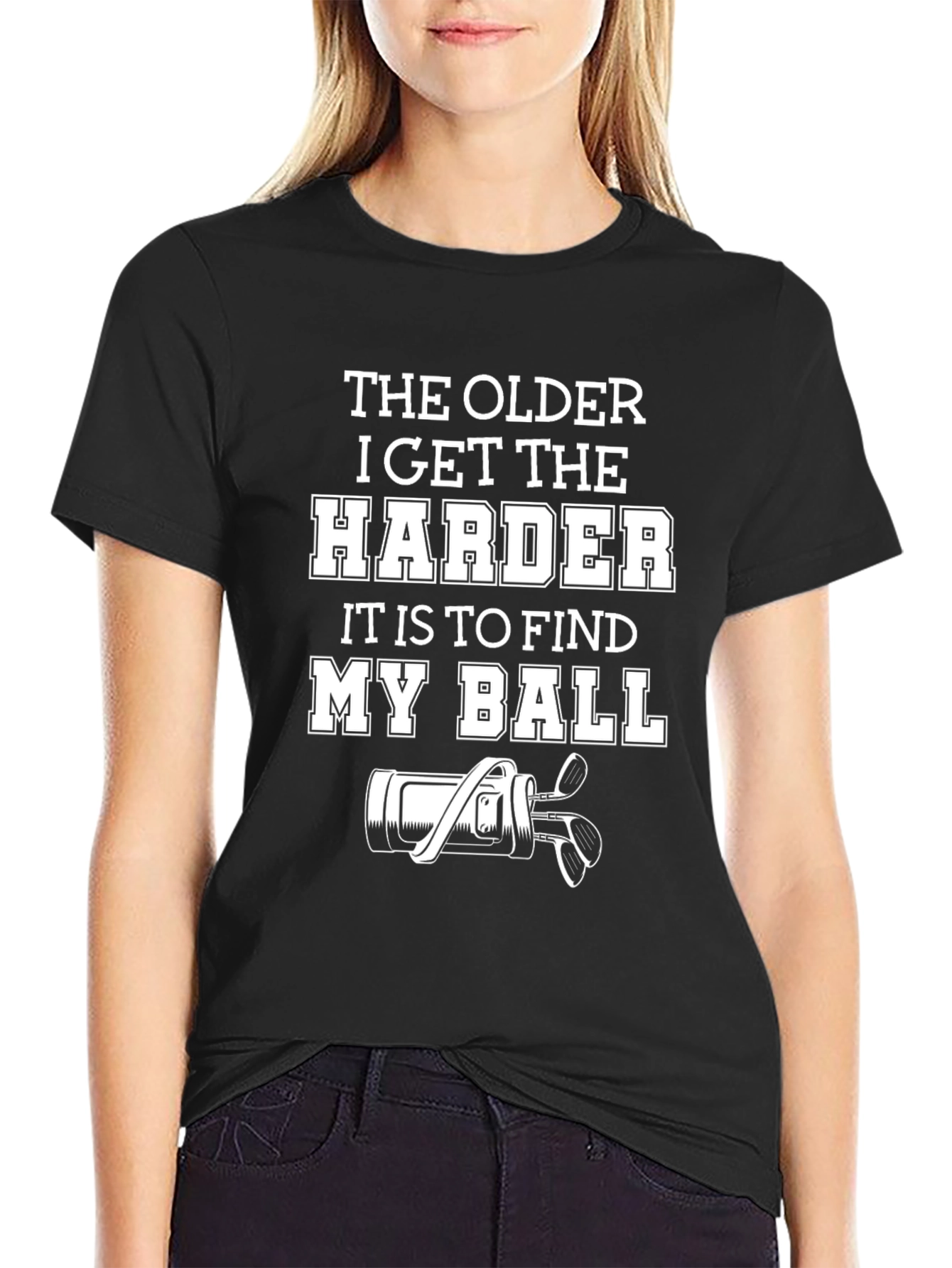 Funny Golf T-Shirt: The Older I Get