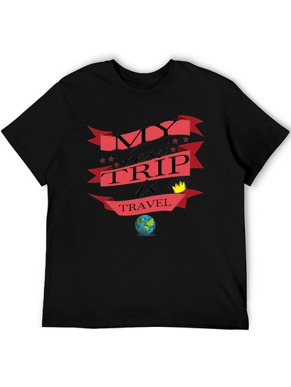 My Best Trip Is Travel T-Shirt