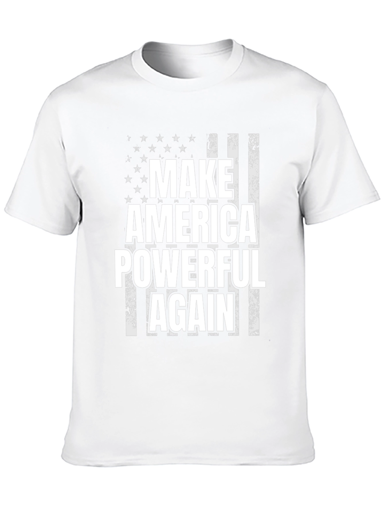 Make America Powerful Again T-Shirt - Patriotic Flag Design