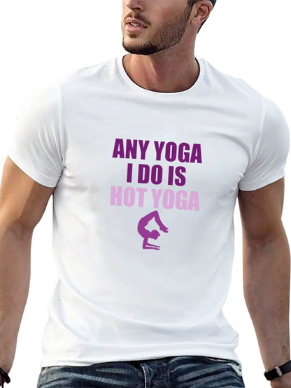 Hot Yoga T-Shirt - Funny Yoga Tee