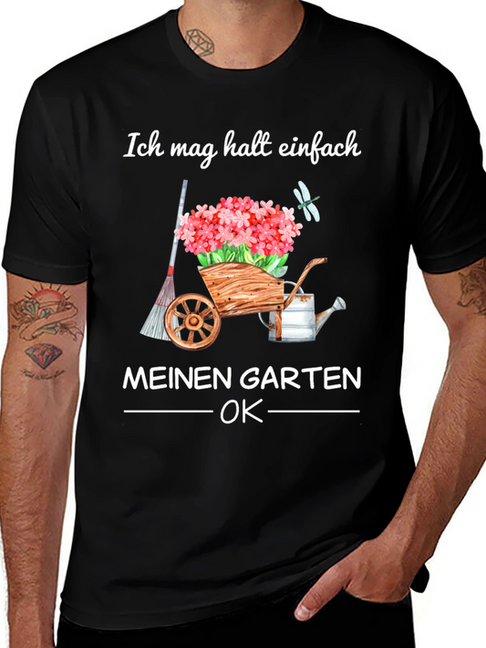 Gardening Lover T-Shirt - Ich mag halt einfach meinen Garten OK
