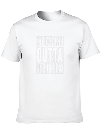 Straight Outta Night Shift Black T-Shirt