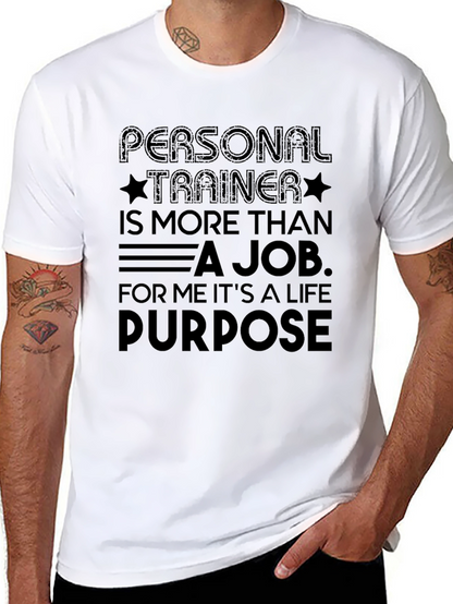 Personal Trainer Life Purpose Black T-Shirt