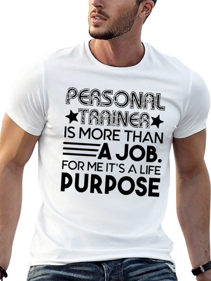 Personal Trainer Life Purpose Black T-Shirt