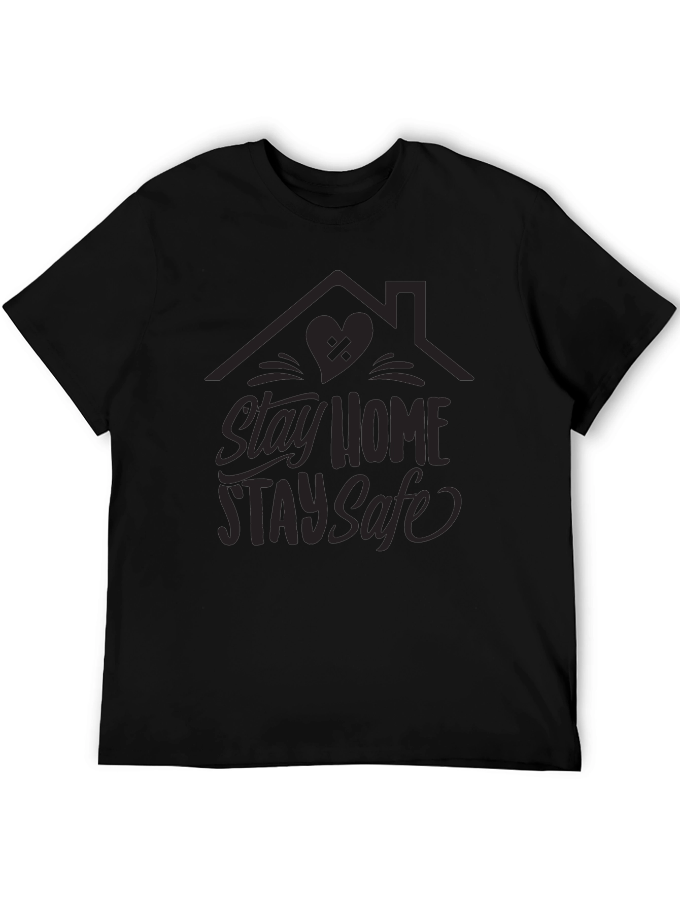 Stay Home Stay Safe Graphic Tee