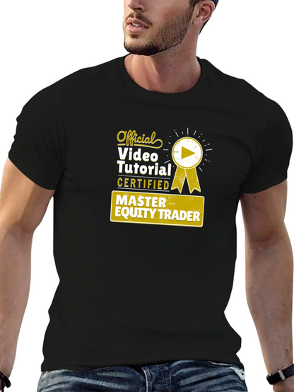 Master Equity Trader Official Video Tutorial T-Shirt