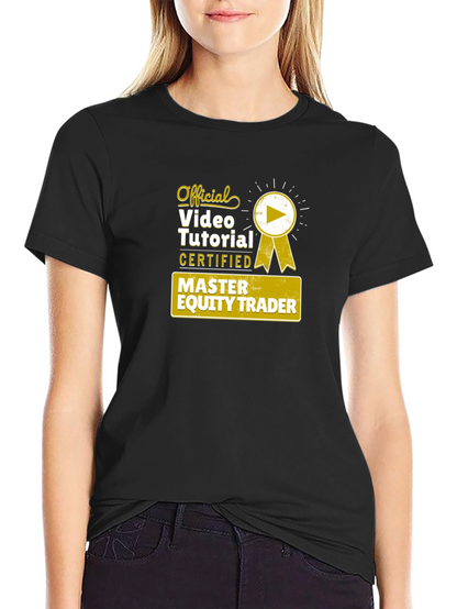 Master Equity Trader Official Video Tutorial T-Shirt