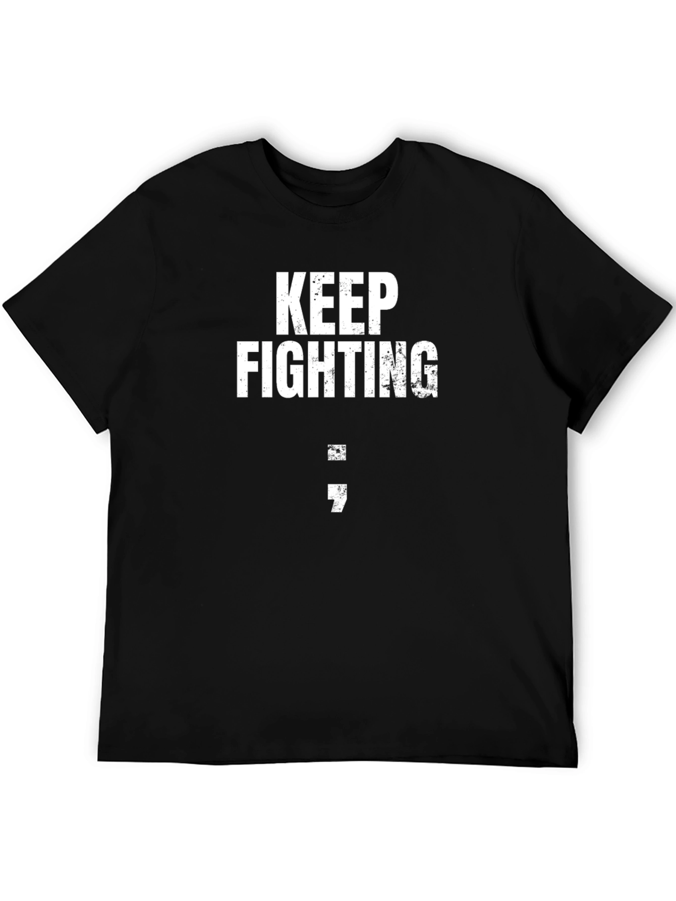 Keep Fighting Semicolon Graphic T-Shirt
