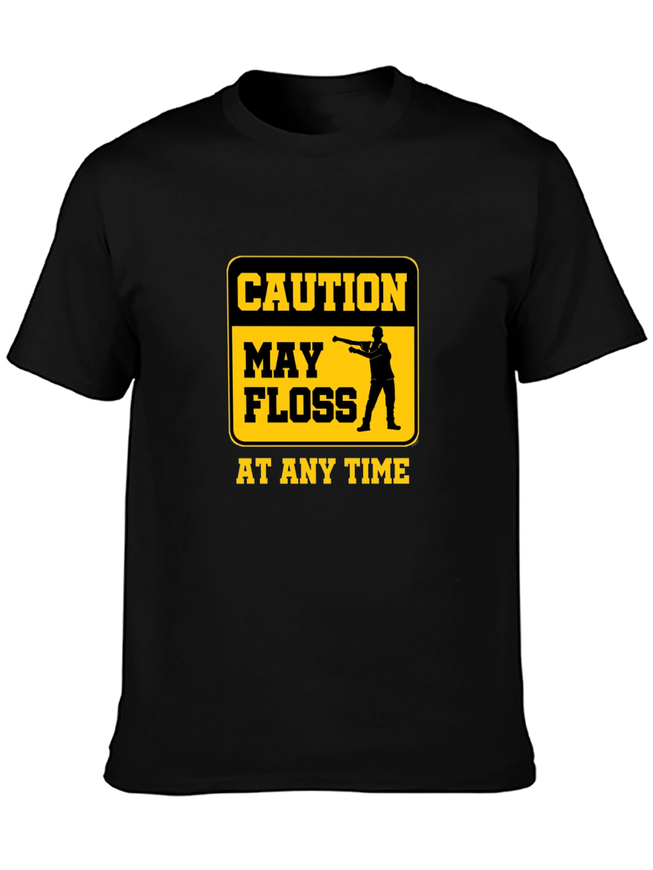 Caution May Floss At Any Time Graphic Tee