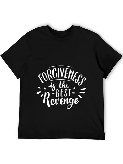 Forgiveness is the Best Revenge Graphic Tee