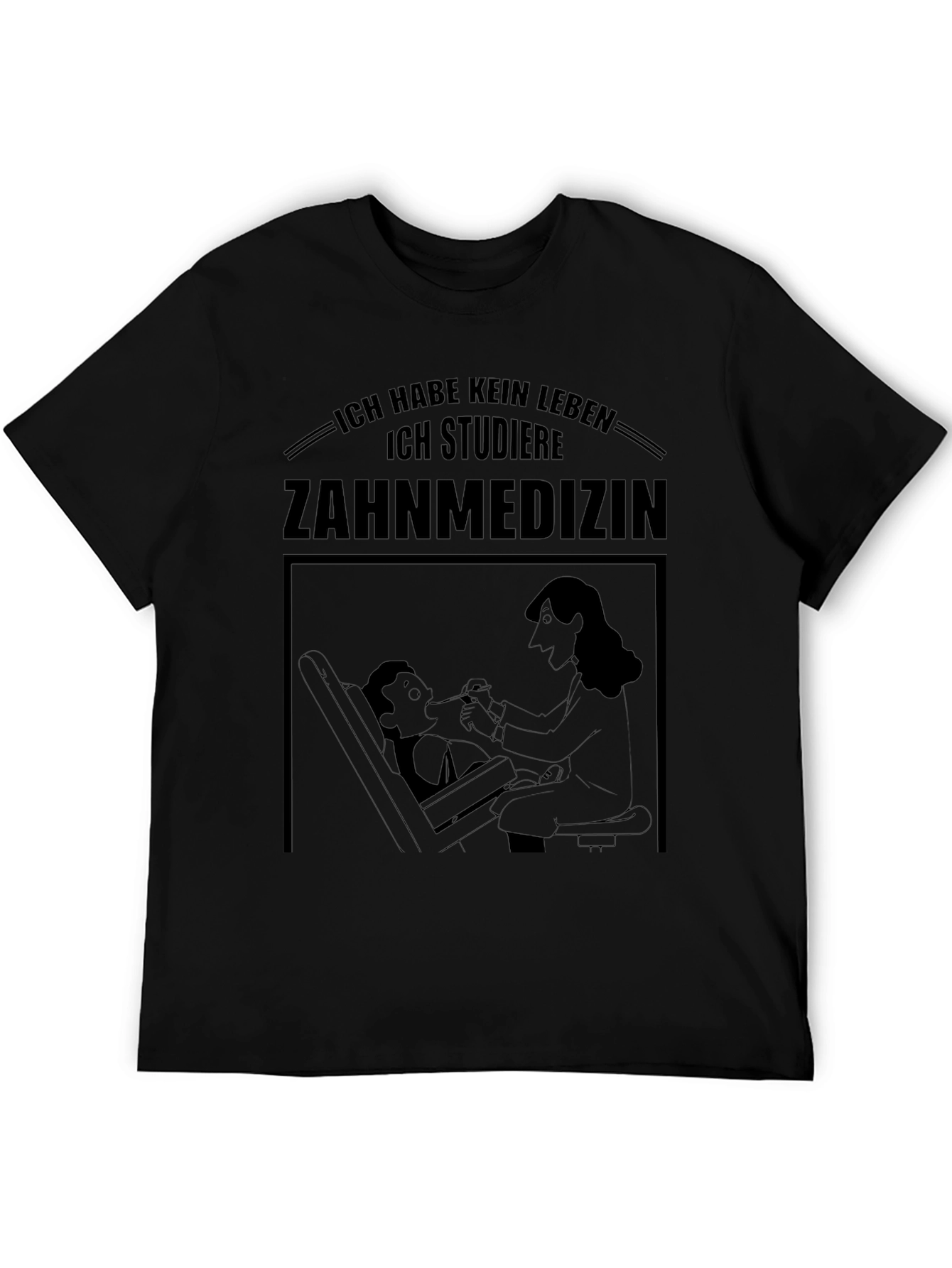 Ich Habe Kein Leben T-Shirt Zahnmedizin