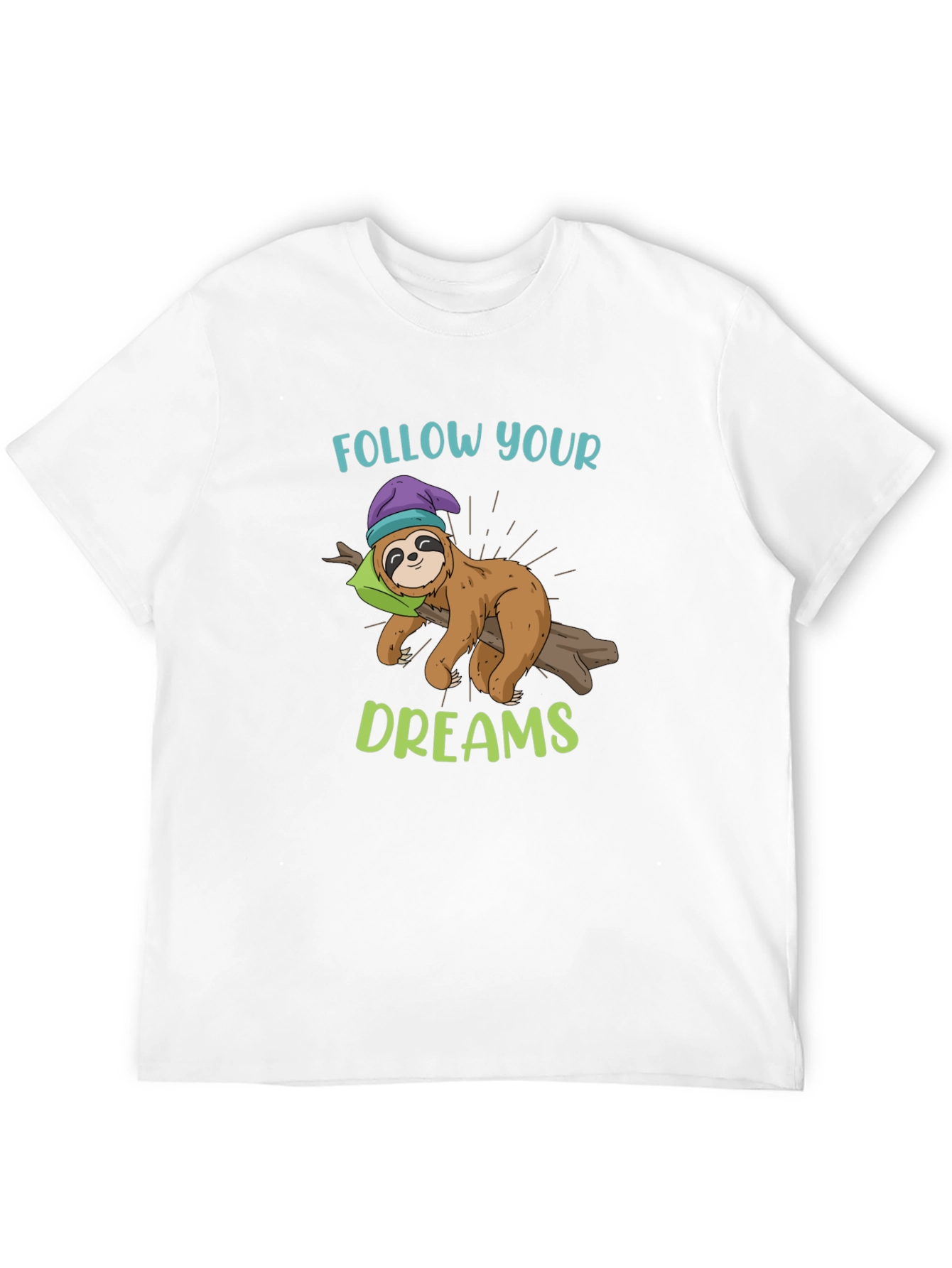 Follow Your Dreams Sloth Graphic T-Shirt