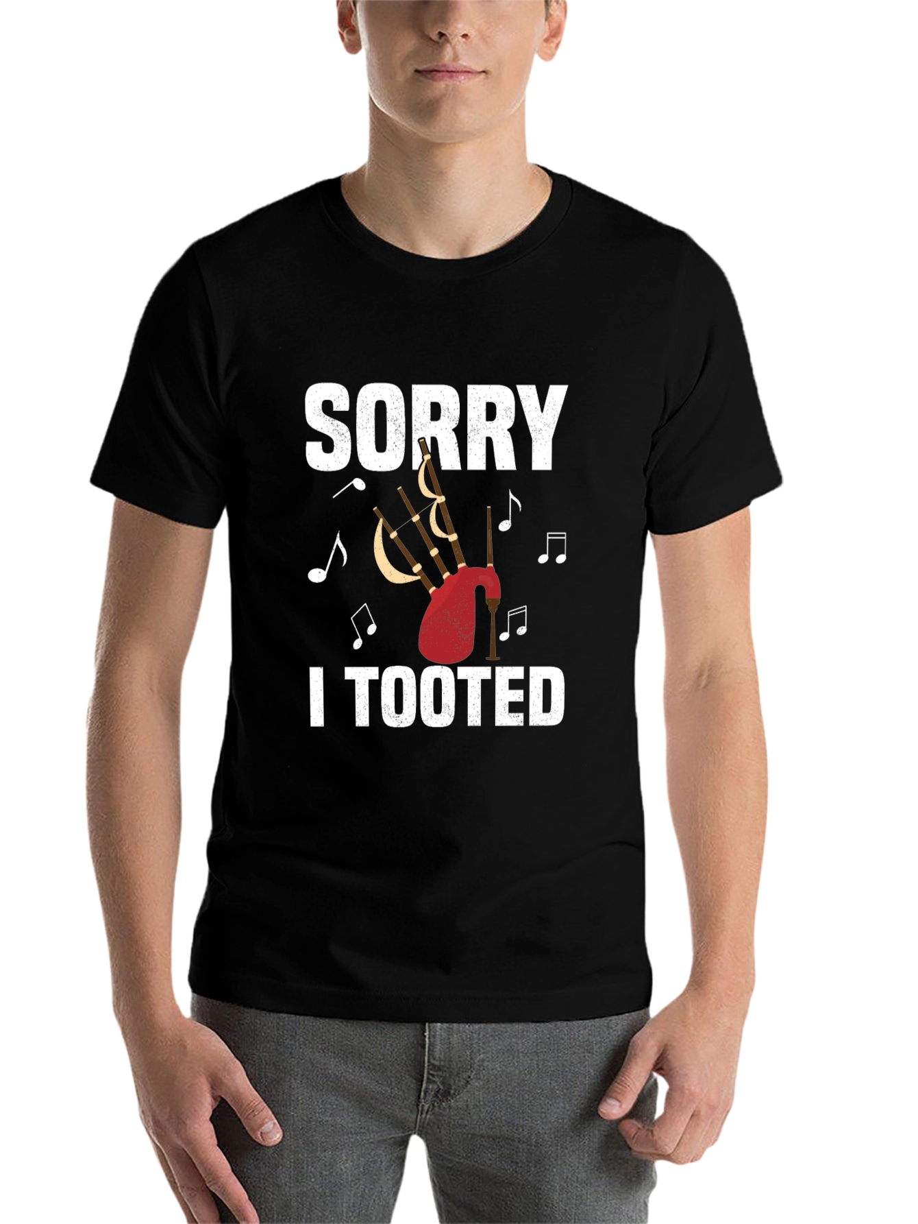 Sorry I Tooted Bagpipe T-Shirt Funny Musician Tee