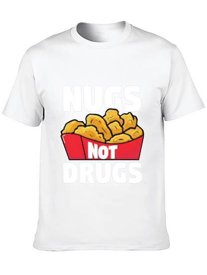 Nugs Not Drugs Graphic T-Shirt - Funny Foodie Tee