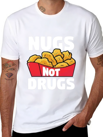Nugs Not Drugs Graphic T-Shirt - Funny Foodie Tee