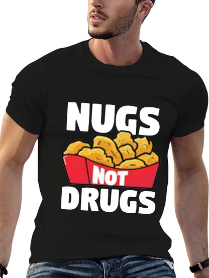 Nugs Not Drugs Graphic T-Shirt - Funny Foodie Tee