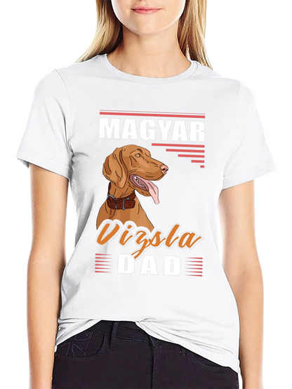 Magyar Vizsla Dad Graphic Tee - Dog Lover T-Shirt