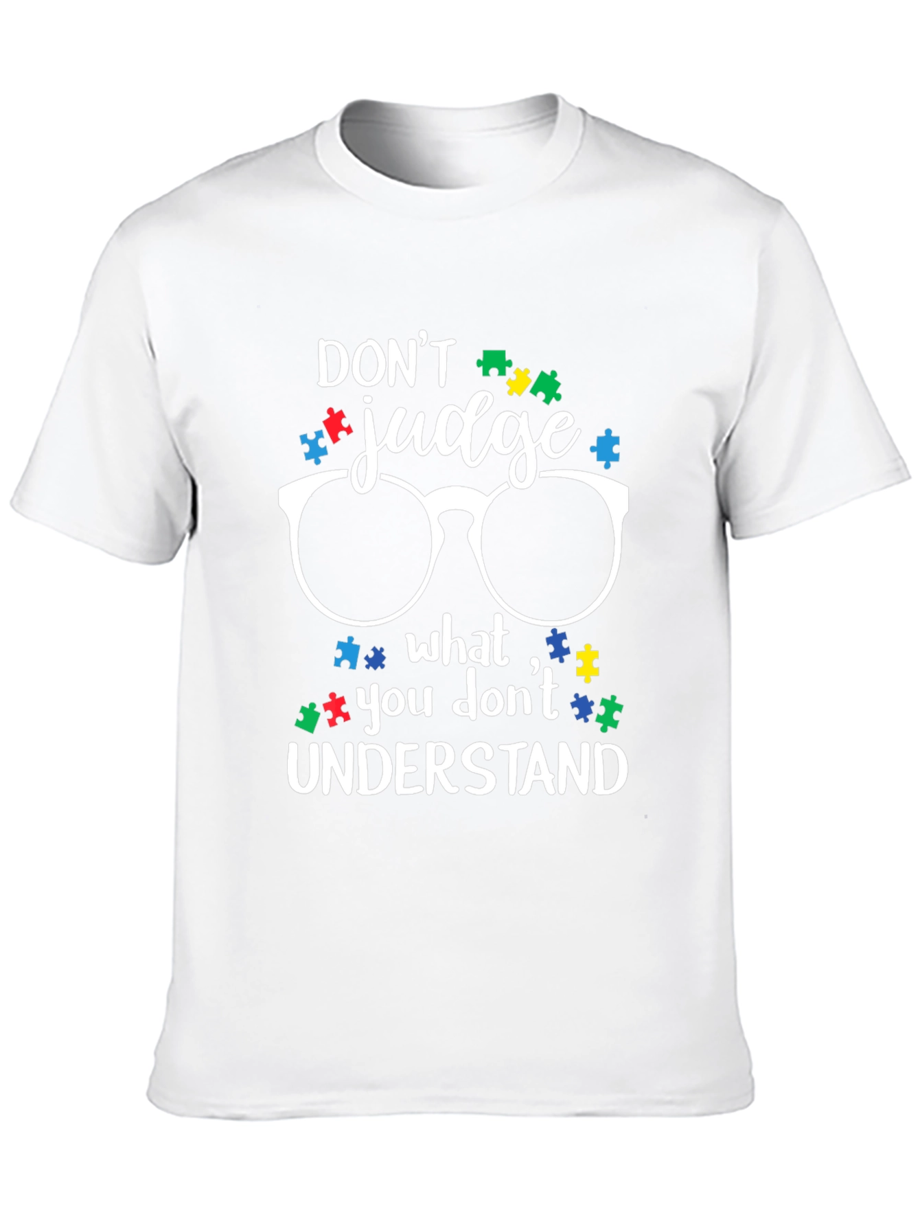 Dont Judge Autism Awareness T-Shirt