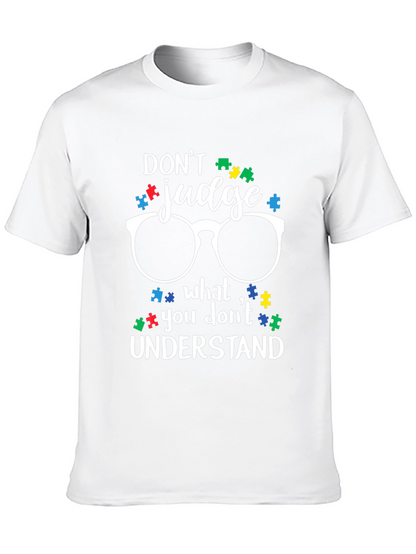 Dont Judge Autism Awareness T-Shirt