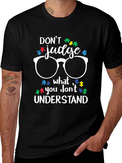 Dont Judge Autism Awareness T-Shirt