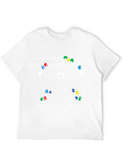 Dont Judge Autism Awareness T-Shirt