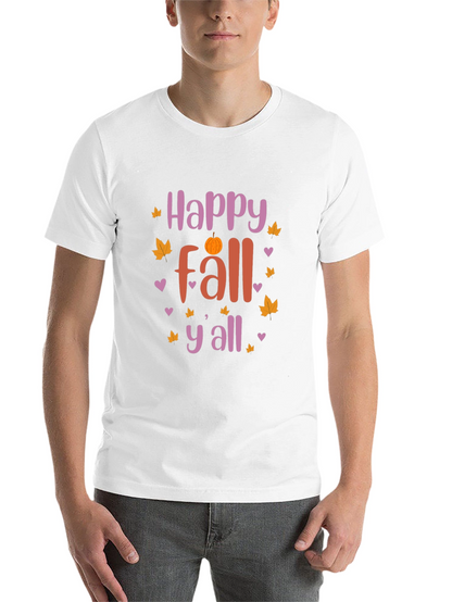 Happy Fall Yall T-Shirt - Autumn Season