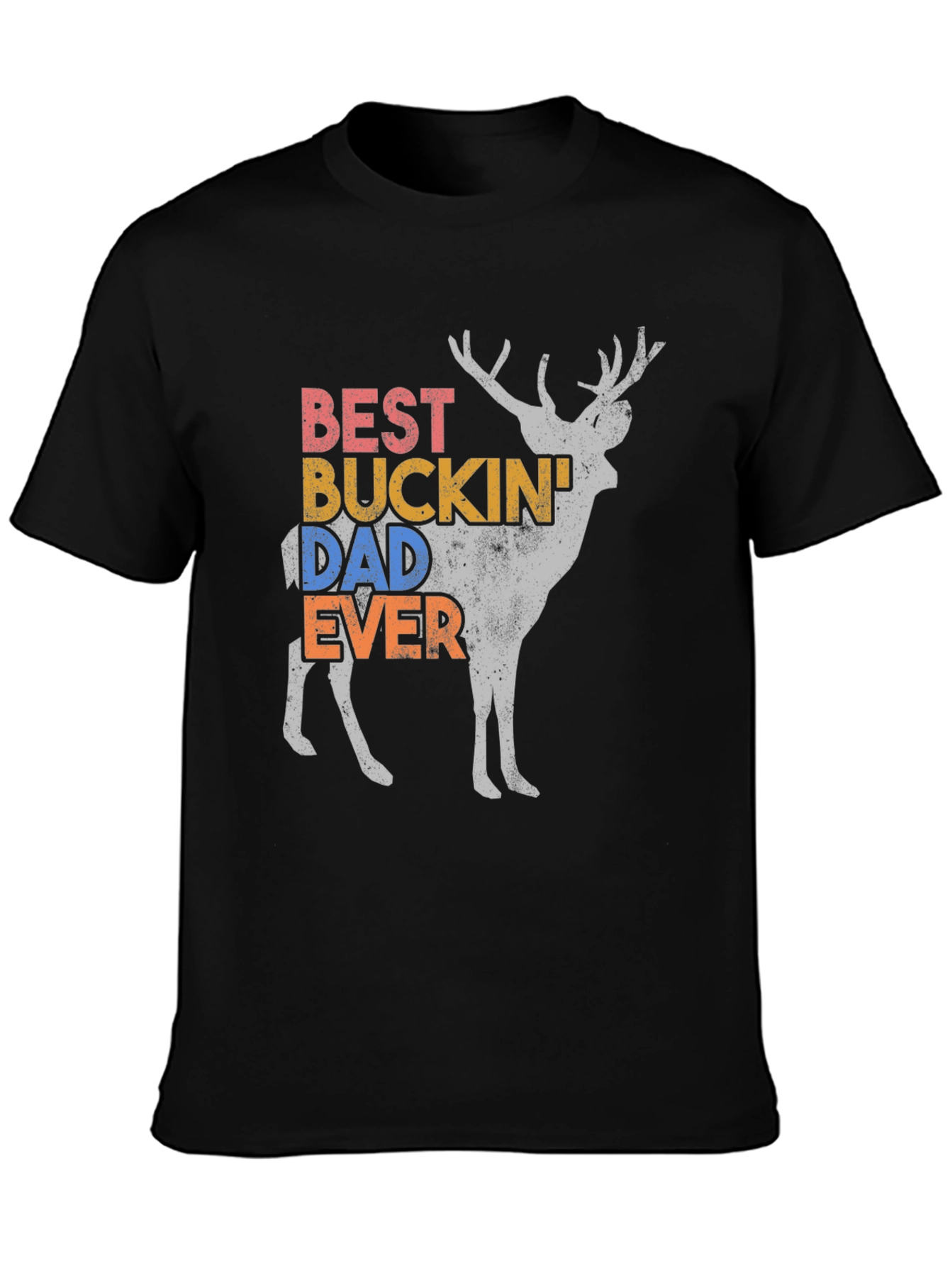 Best Buckin Dad Ever Deer Graphic Tee