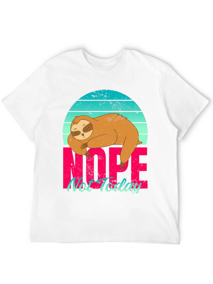 Nope Not Today Sloth Graphic Tee