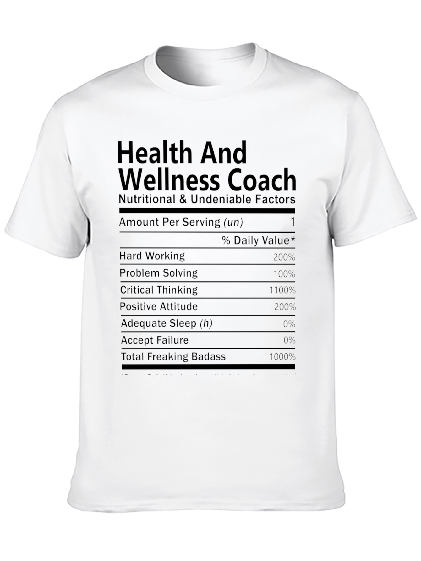 Health and Wellness Coach Funny T-Shirt