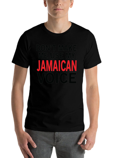 Jamaican Voice T-Shirt - Funny Novelty Tee