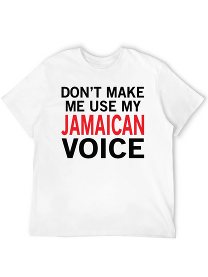 Jamaican Voice T-Shirt - Funny Novelty Tee