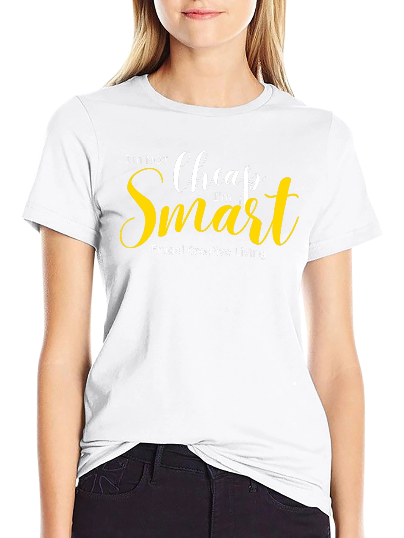 Im Not Cheap Im Smart Graphic Tee