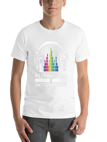 UNTZ UNTZ UNTZ T-Shirt - EDM Music Lover Tee