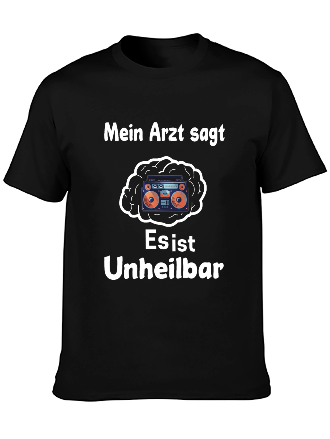 Mein Arzt Sagt T-Shirt