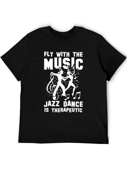 Fly with the Music Jazz Dance Graphic Tee