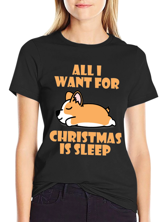 All I Want for Christmas Is Sleep Dog T-Shirt