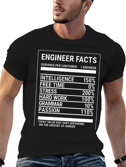 Engineer Facts T-Shirt: Intelligence Stress and Hard Work