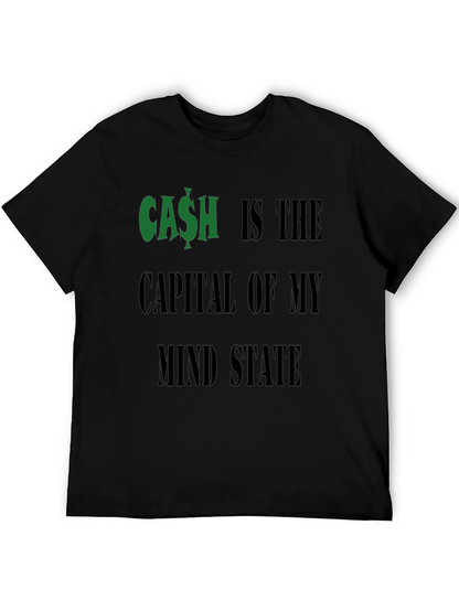 Cash is the Capital T-Shirt Funny Money Graphic Tee