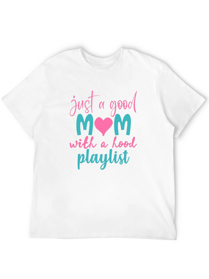 Good Mom Hood Playlist Tee