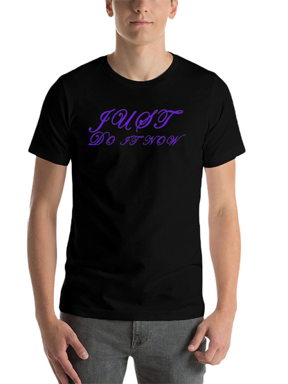 Just Do It Now Black T-Shirt - Motivation