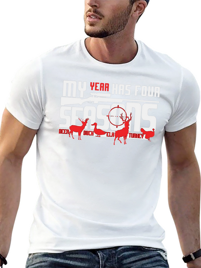 My Year Has Four Seasons Hunting Graphic T-Shirt