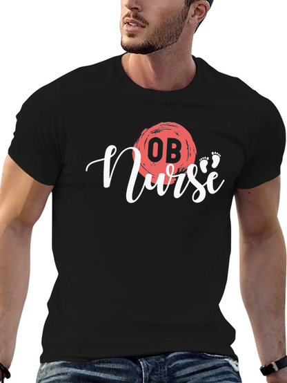 OB Nurse Graphic T-Shirt - Stylish Medical Apparel