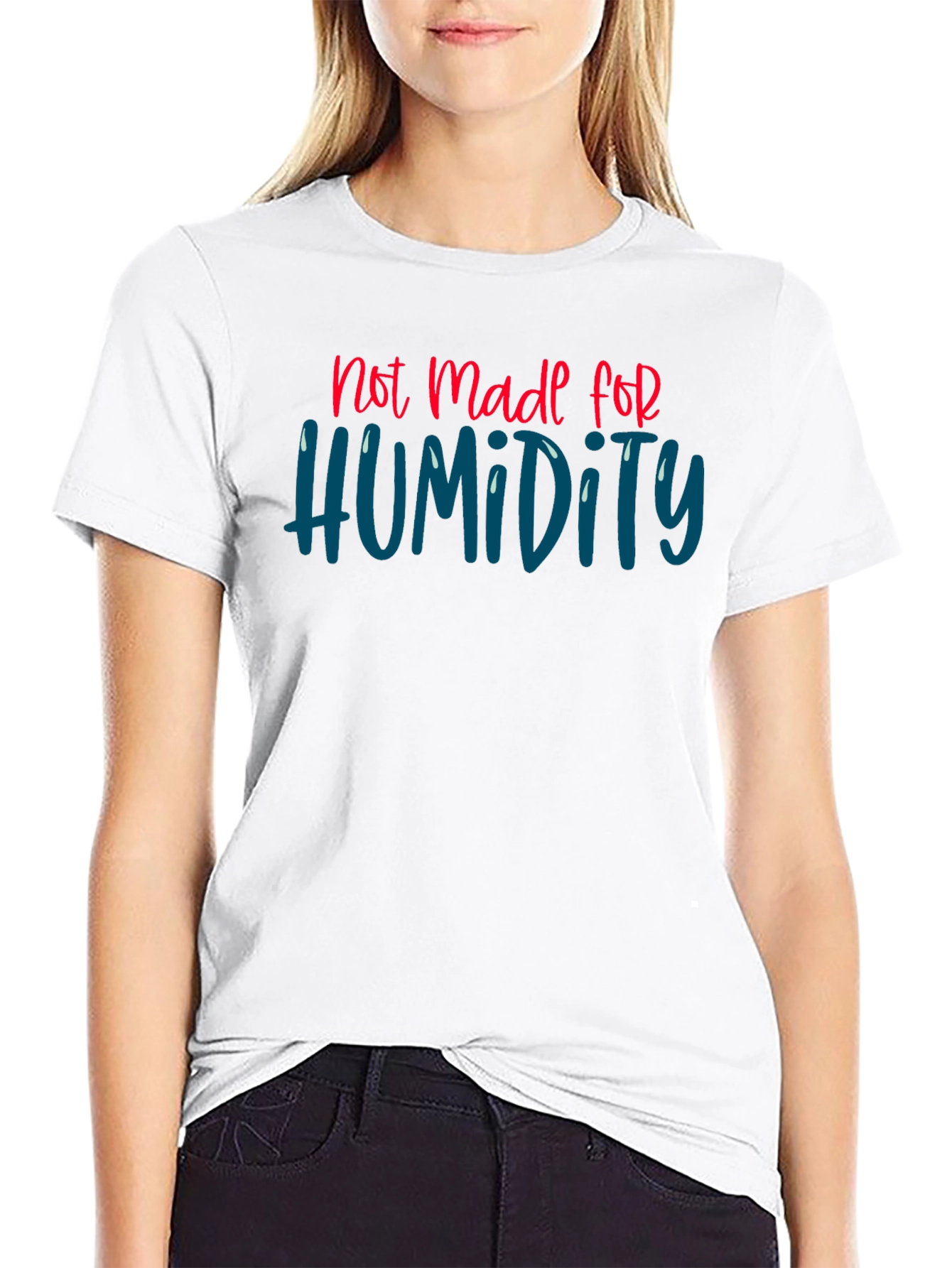 Not Made For Humidity Graphic Tee