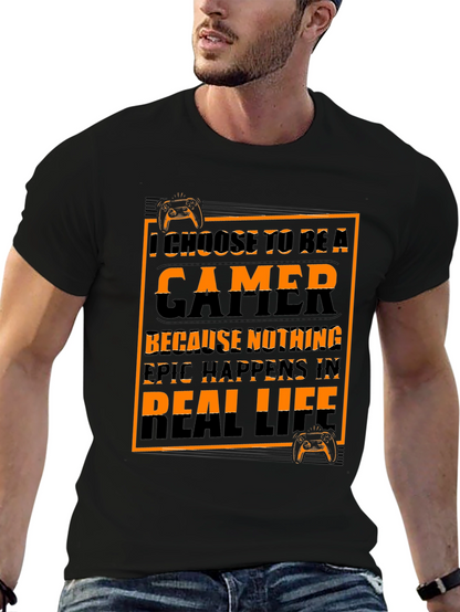 Gamer T-Shirt - I Choose to Be a Gamer