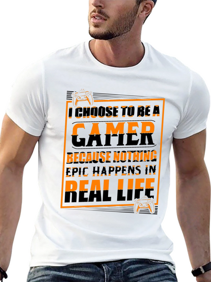 Gamer T-Shirt - I Choose to Be a Gamer