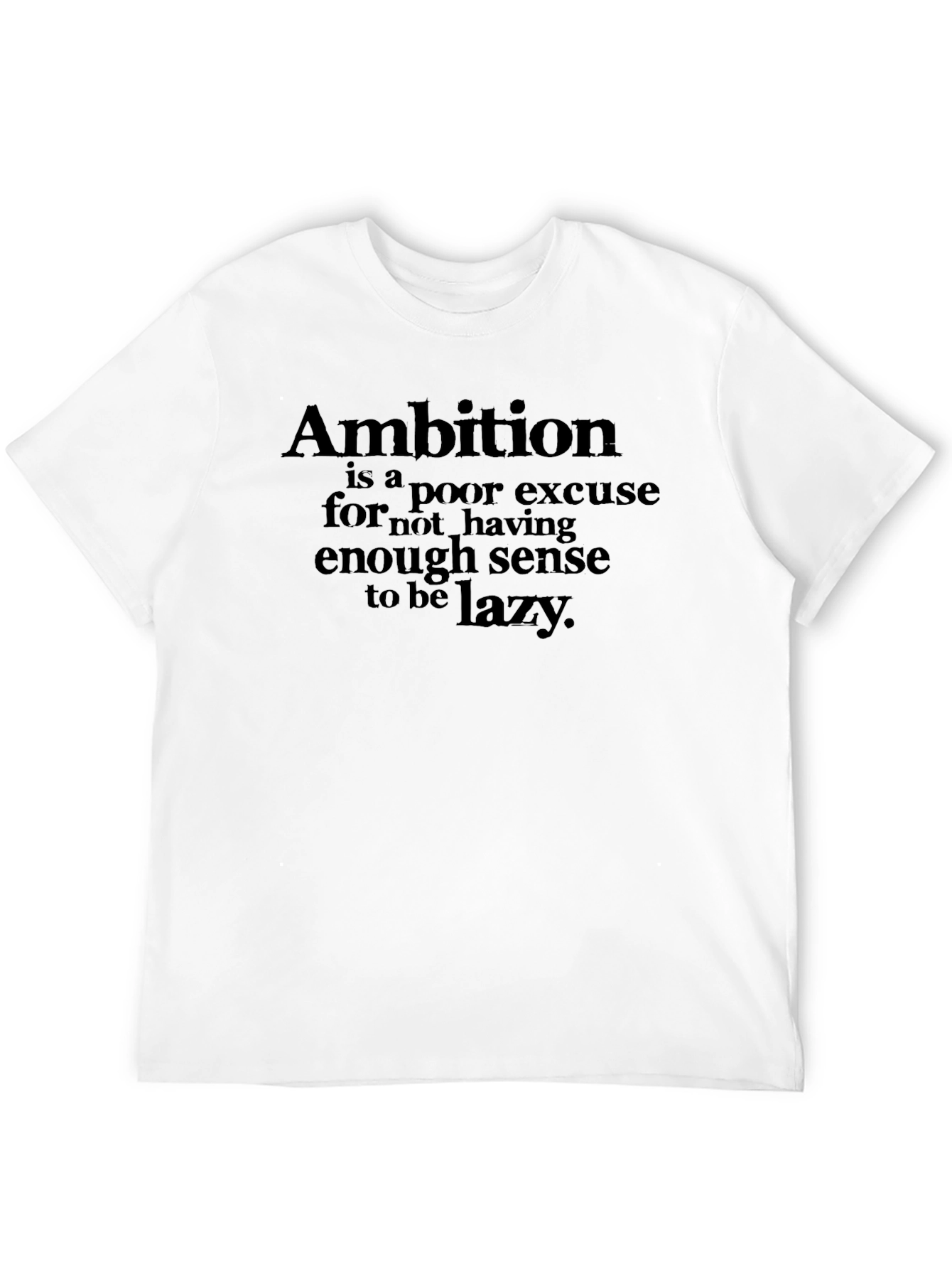 Ambition Lazy Funny Graphic Tee - Mens