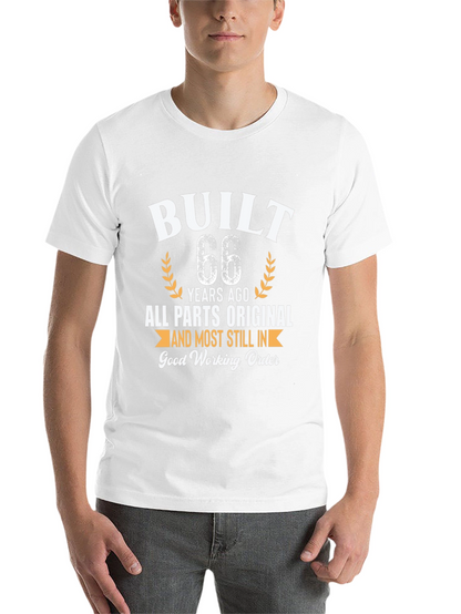 Built 66 Years Ago Funny Birthday T-Shirt