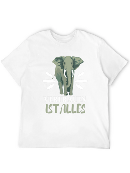 Elephant Graphic Tee - Vertrauen Ist Alles