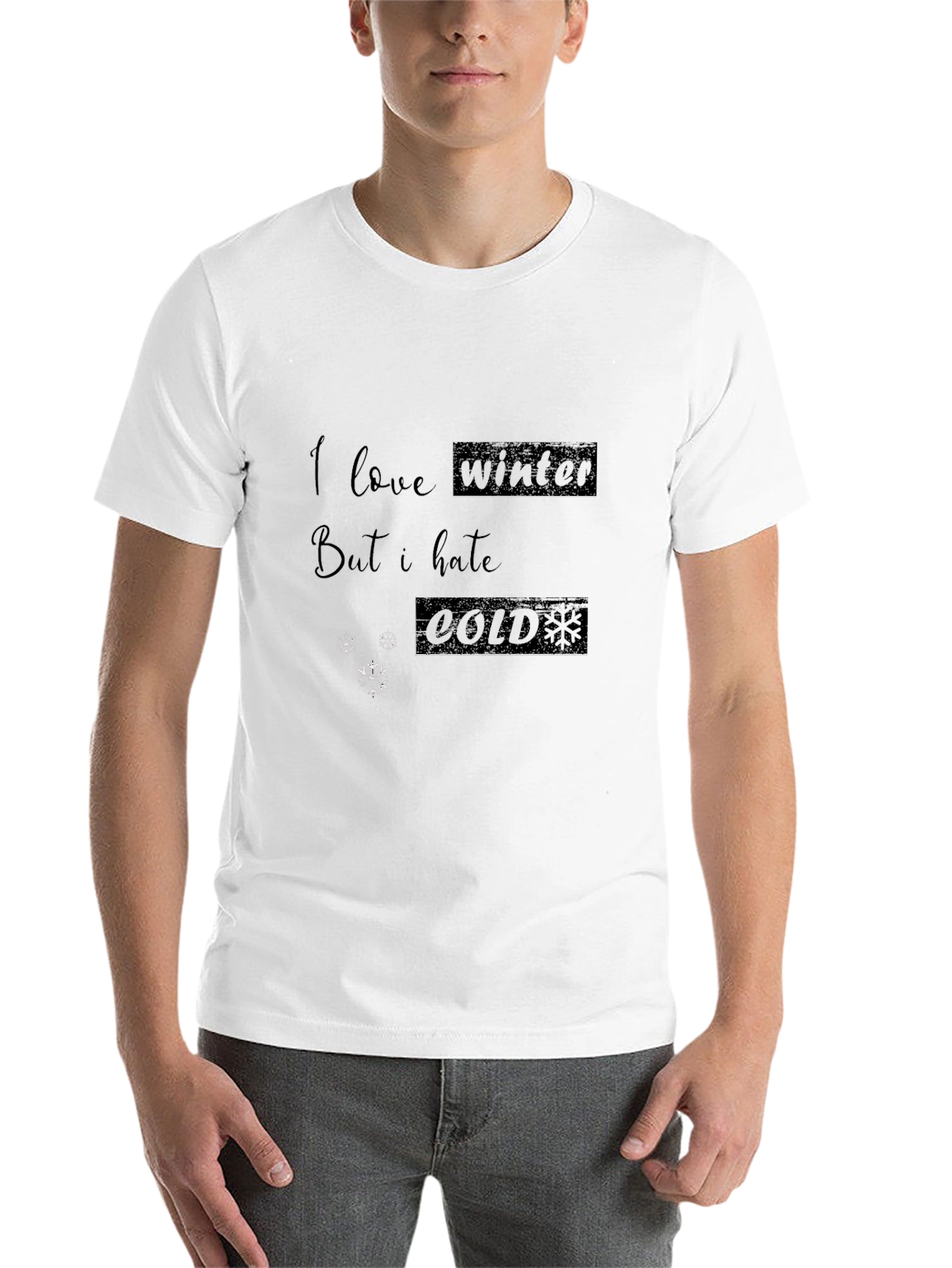 I Love Winter But I Hate Cold Graphic Tee